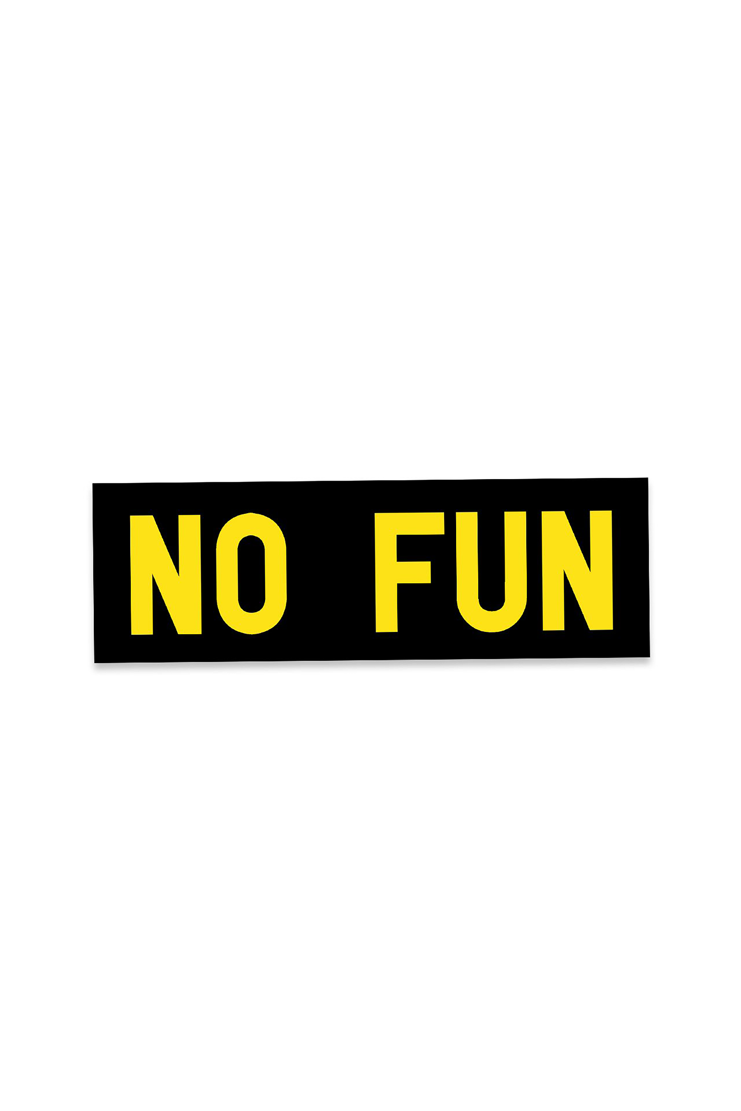 No Fun Bumper Sticker