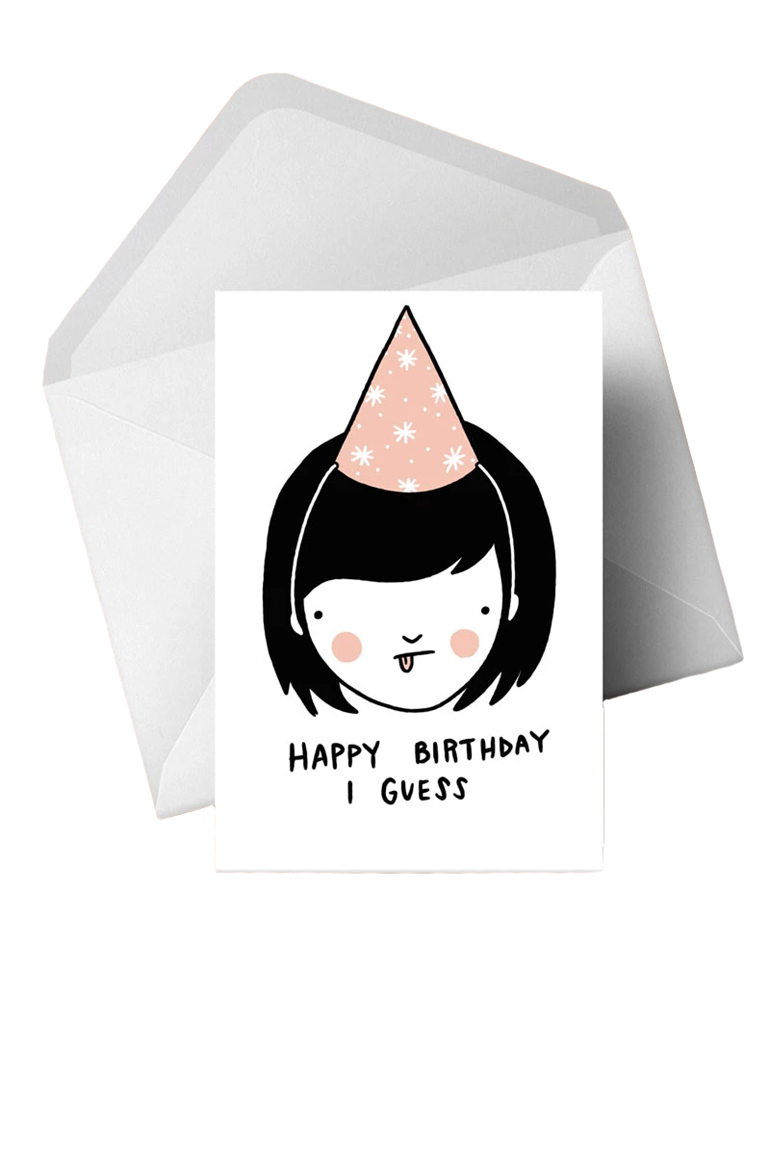 Happy Birthday I Guess Card - Philistine