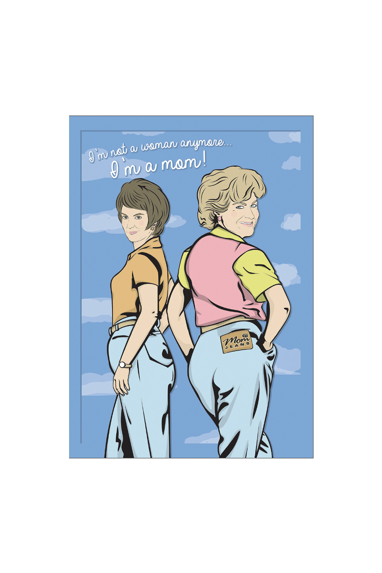 Mom Jeans Greeting Card - Philistine