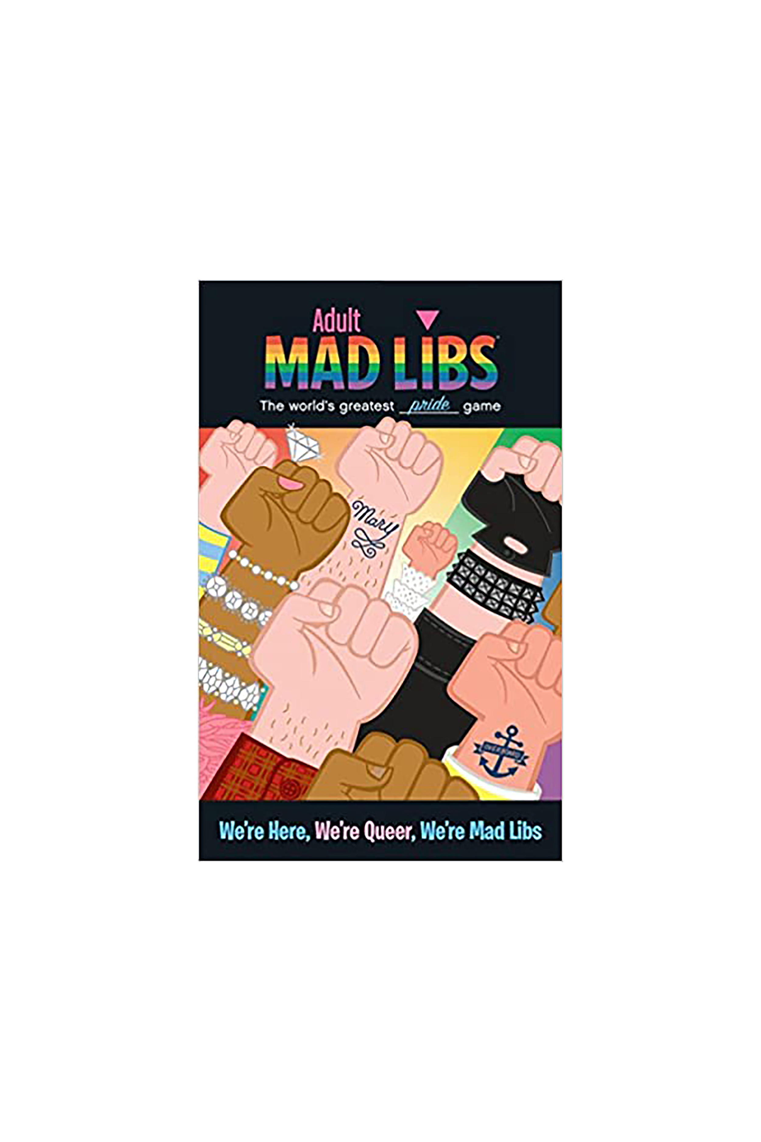 We're Here, We're Queer, We're Mad Libs!